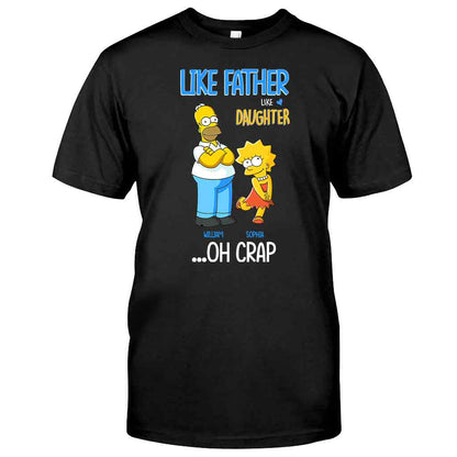 Like Father Like Daughter - Personalized Father T-shirt and Hoodie
