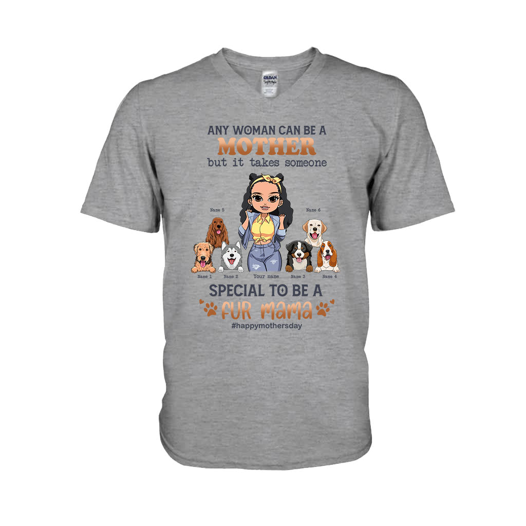 Any Woman Can Be A Mother Special Dog Mom - Personalized Dog T-shirt and Hoodie