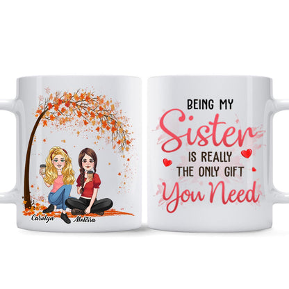 The Only Gift You Need - Personalized Sibling Mug