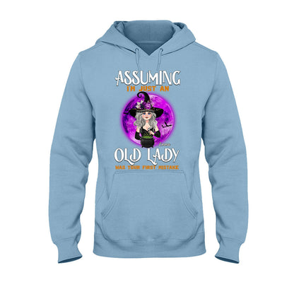 Assuming I'm Just An Old Lady Was Your First Mistake - Personalized Witch T-shirt & Hoodie