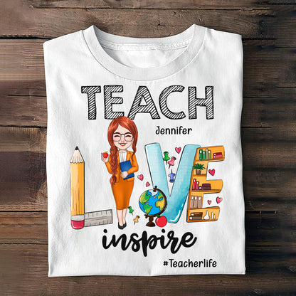 Teach Love Inspire - Personalized Teacher T-shirt & Hoodie
