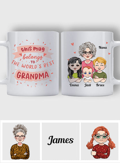 This Mug Belongs To The Best Grandma - Personalized Grandma Mug