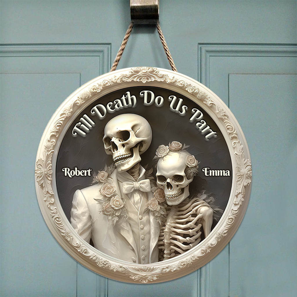 Till Death Do Us Part - Personalized Skull Round Wood Sign