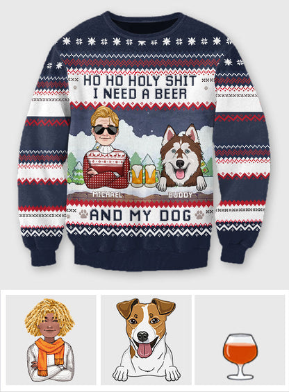 I Need Beer And My Dog - Personalized Dog Ugly Sweater