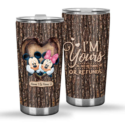 I'm Yours - Personalized Mouse Tumbler
