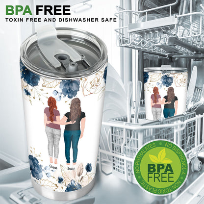 Mother And Daughter - Personalized Mother's Day Mother Tumbler