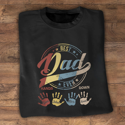Best Dad Ever Grandpa - Personalized Father T-shirt and Hoodie