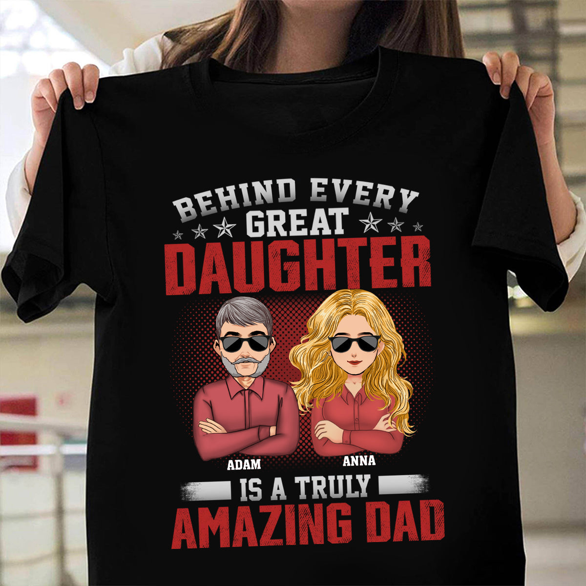 A Truly Amazing Dad - Personalized Father's Day Father T-shirt and Hoodie