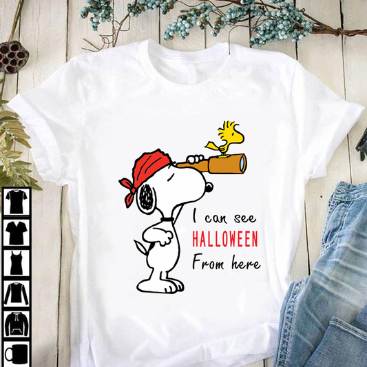 I Can See Halloween From Here T-shirt and Hoodie 0823