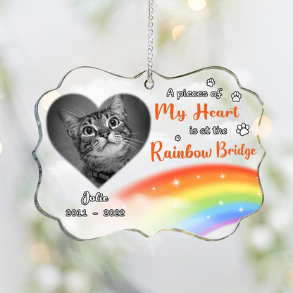 A Piece Of My Heart Is At The Rainbow Bridge - Personalized Christmas Cat Transparent Ornament