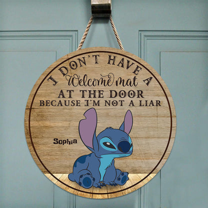 I Don't Have A Welcome Mat At The Door - Personalized Ohana Round Wood Sign