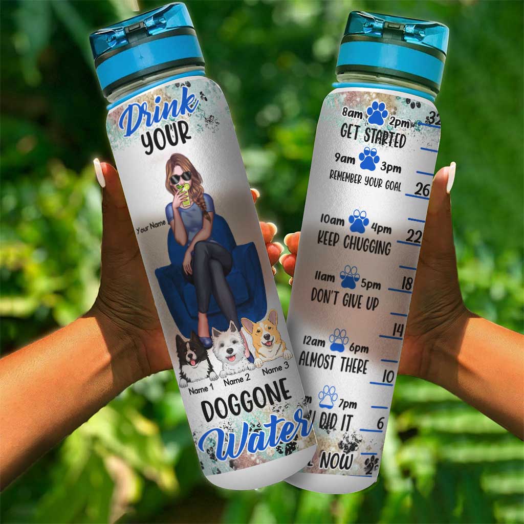 Drink Your Doggone Water - Personalized Dog Water Tracker Bottle