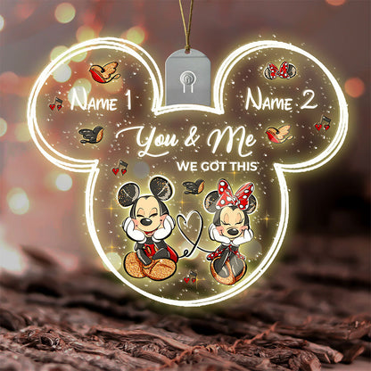 You And Me We Got This - Personalized Christmas Mouse Shaped Led Acrylic Ornament
