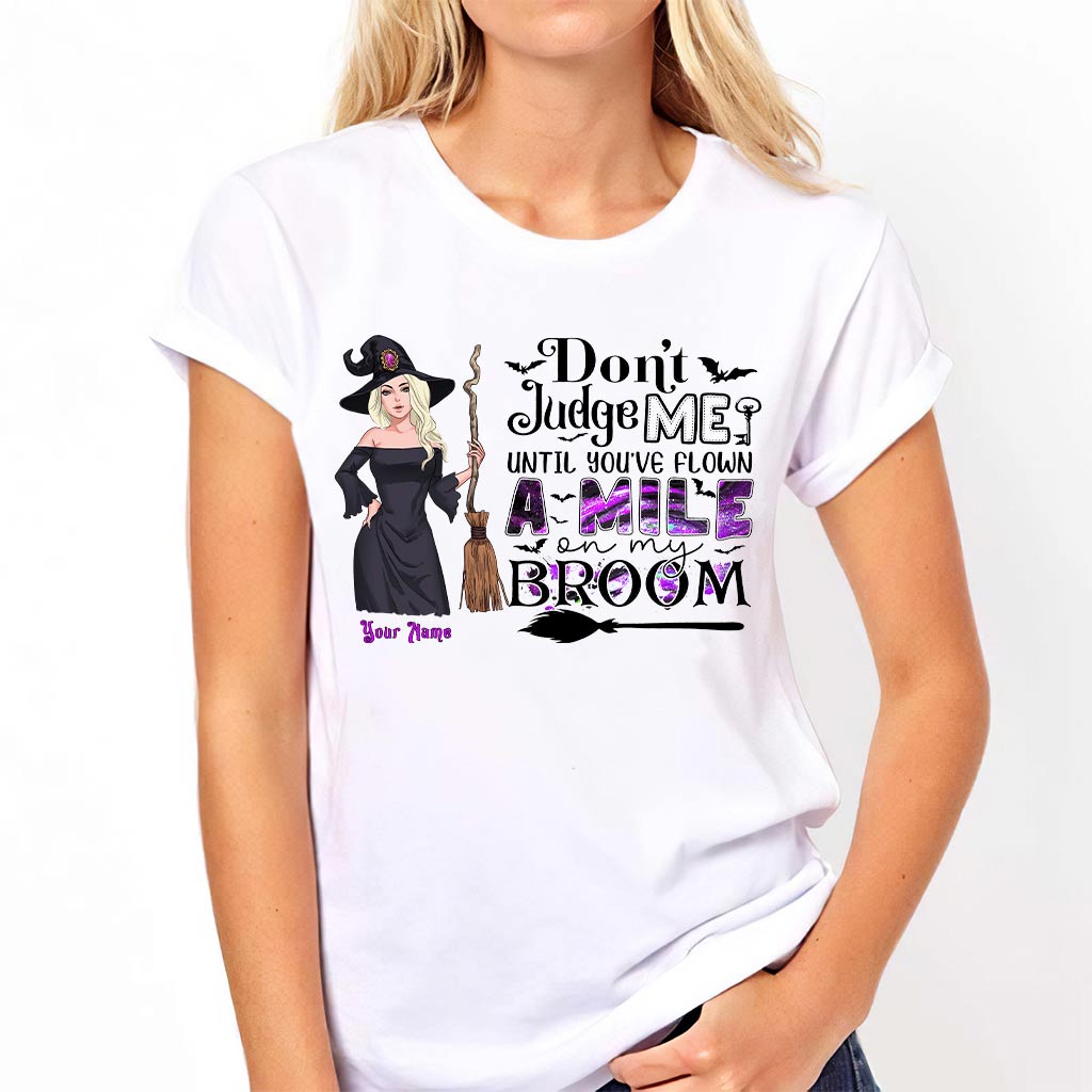 Don't Judge Me - Personalized Witch T-shirt and Hoodie