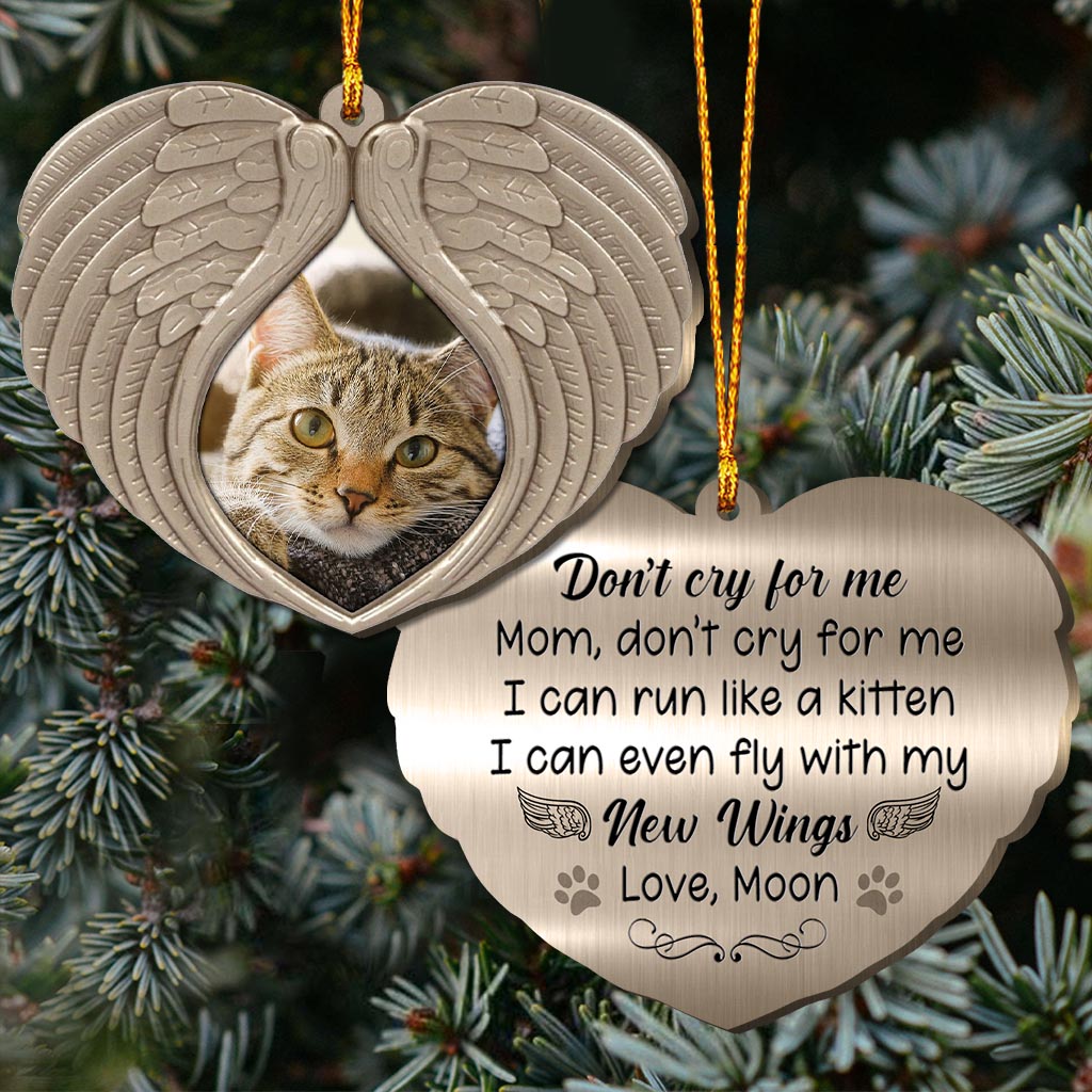 Don't Cry For Me - Personalized Christmas Cat Ornament (Printed On Both Sides)