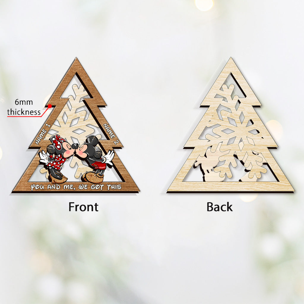 You And Me We Got This Mouse Ears Snowflake - Personalized Christmas Mouse Layered Wood Ornament
