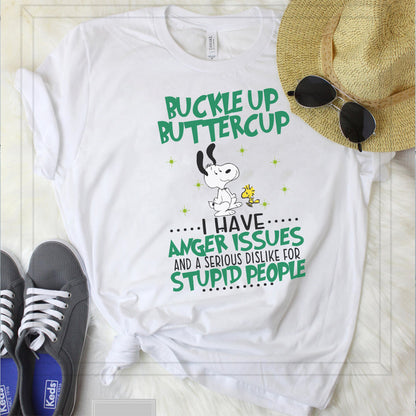 Buckle Up Buttercup T-shirt and Hoodie 0823