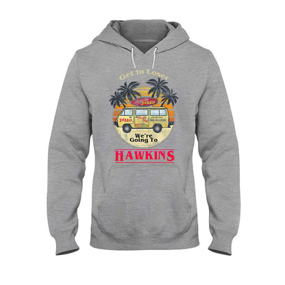 Get In Loser - Stranger Things T-shirt and Hoodie