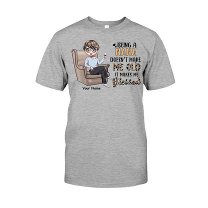 Being A Grandma Doesn't Make Me Old - Personalized Mother's Day T-shirt and Hoodie
