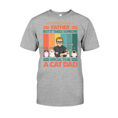Someone Special To Be A Catdad - Personalized Father's Day T-shirt and Hoodie