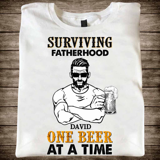Surviving Fatherhood One Beer At A Time - Personalized Father's Day T-shirt and Hoodie