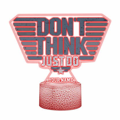 Don't Think Just Do - Personalized Top Gun Shaped Plaque Light Base