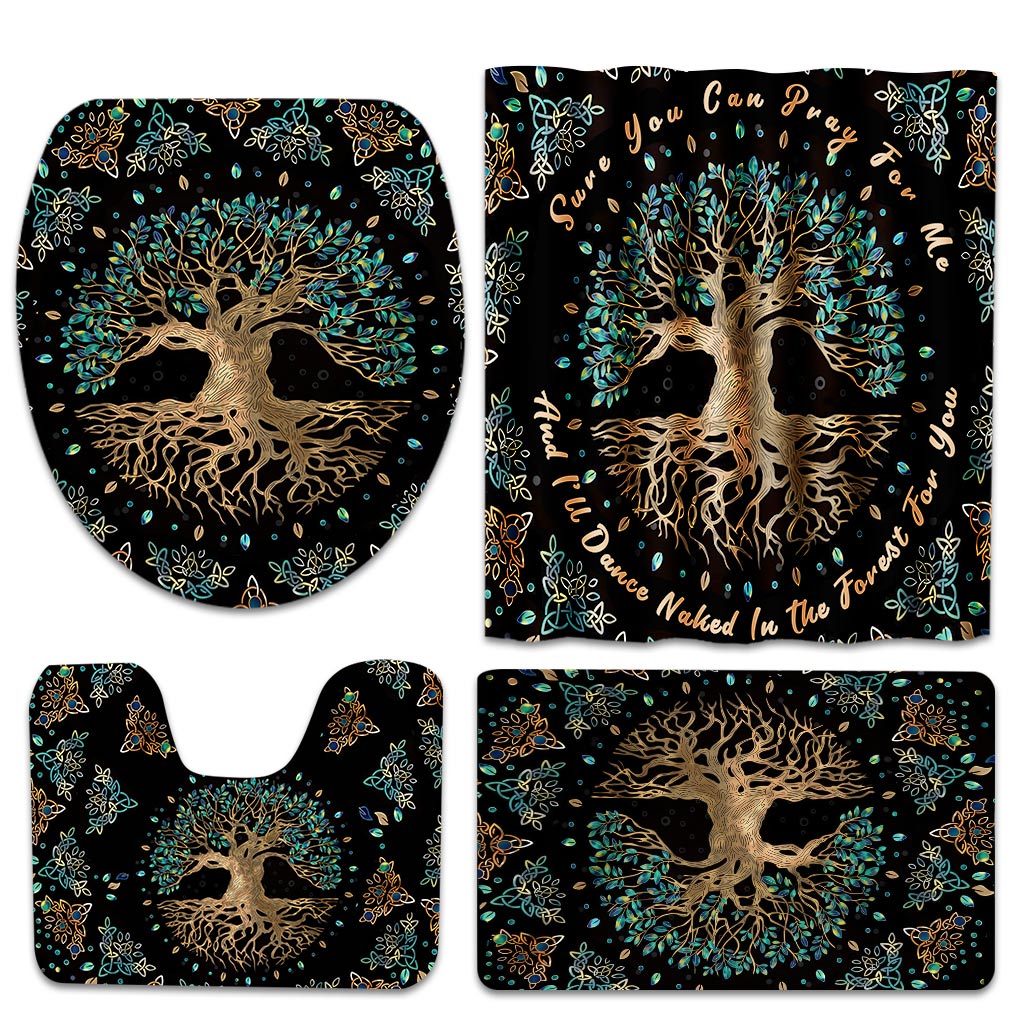 Sure You Can Pray For Me And I'll Dance Naked In The Forest For You - Witch Bathroom Curtain & Mats Set