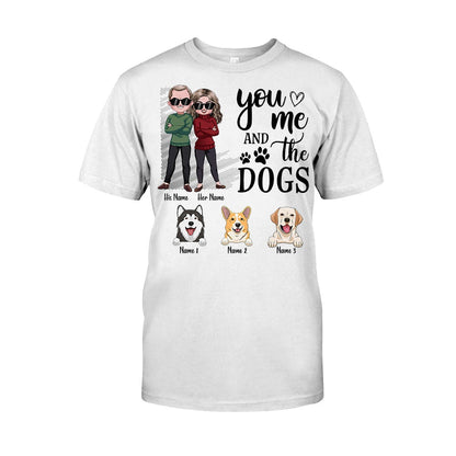 You Me And The Dogs - Personalized Couple T-shirt and Hoodie