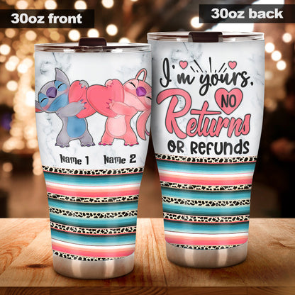 I'm Yours No Returns - Personalized Ohana Tumbler