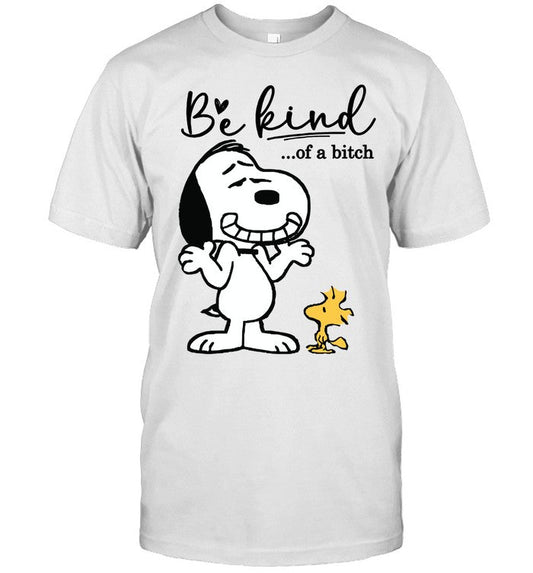Be Kind Of A B*tch T-shirt & Hoodie 0424