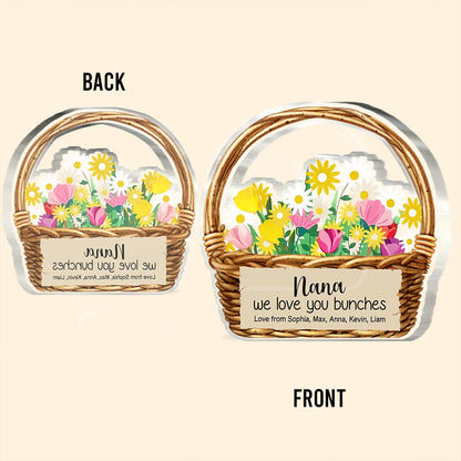 Nana We Love You - Personalized Mother's Day Grandma Custom Shaped Acrylic Plaque
