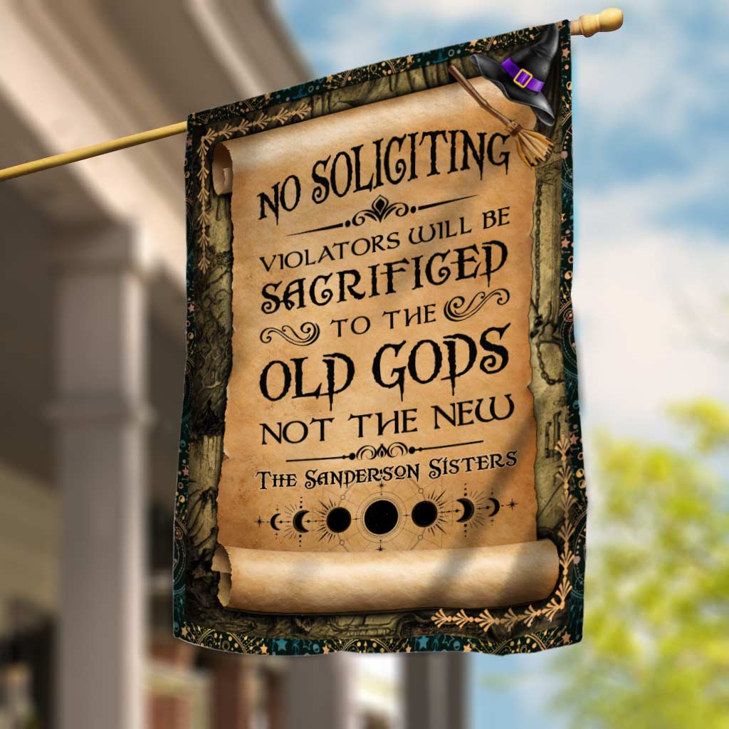 No Soliciting Violators Will Be Sacrificed - Personalized Witch House Flag