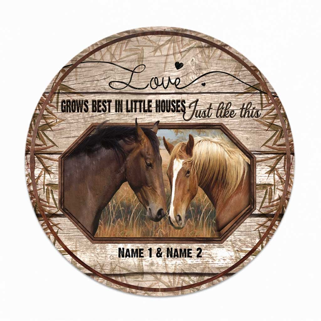 Love Grows Best - Personalized Couple Horse Round Wood Sign