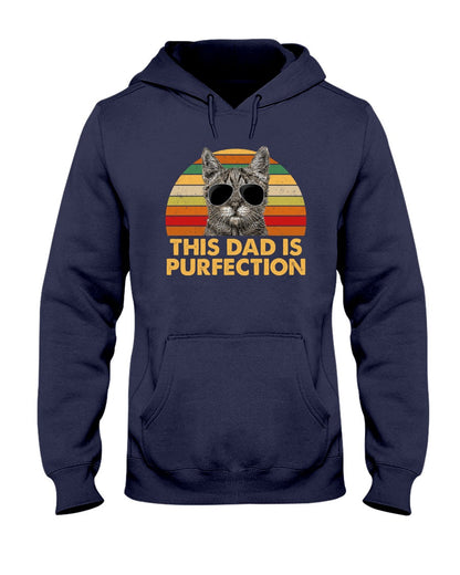 For Cat Dad This Dad Is Purfection - Cat T-shirt and Hoodie 0921