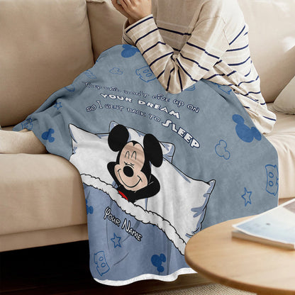 Don't Give Up On Your Dream - Personalized Mouse Blanket