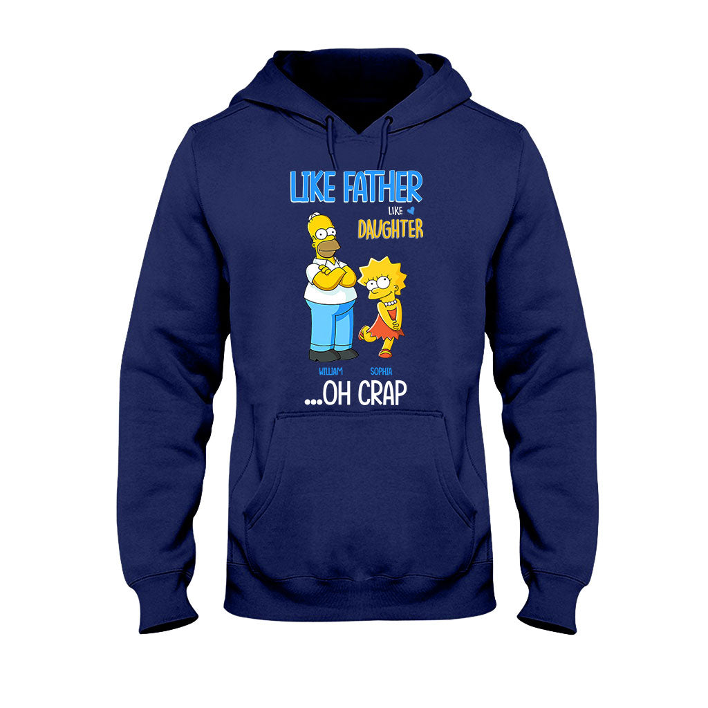 Like Father Like Daughter - Personalized Father T-shirt and Hoodie