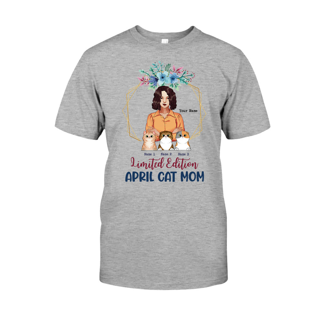 Limited Edition April Cat Mom - Personalized Mother's Day T-shirt and Hoodie