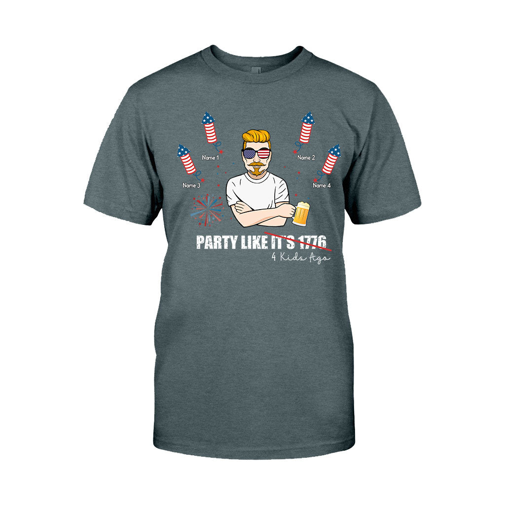 Party Like Four Kids Ago - Personalized Independence Day Father T-shirt and Hoodie