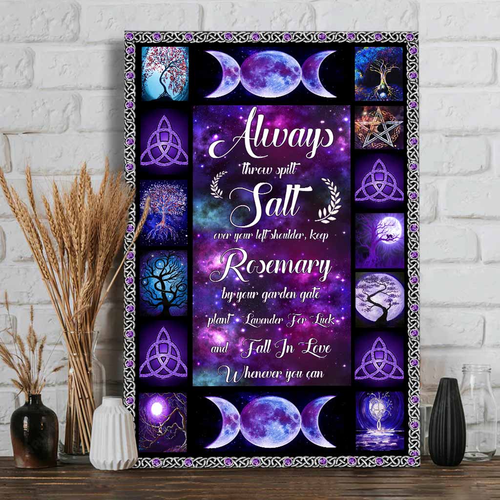 Always Throw Spilt Salt - Witch Canvas And Poster