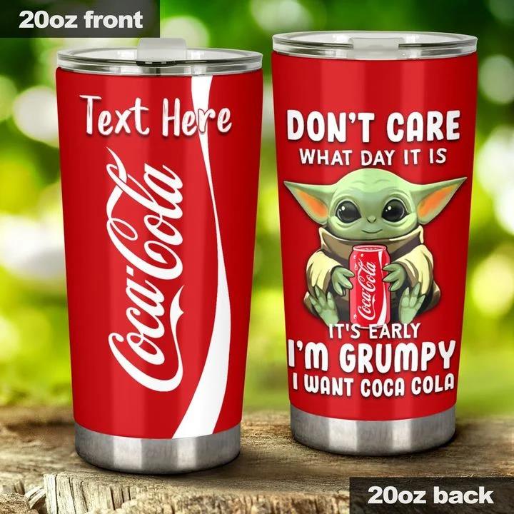 It's Early I'm Grumpy - Personalized Carbonated Drink Tumbler