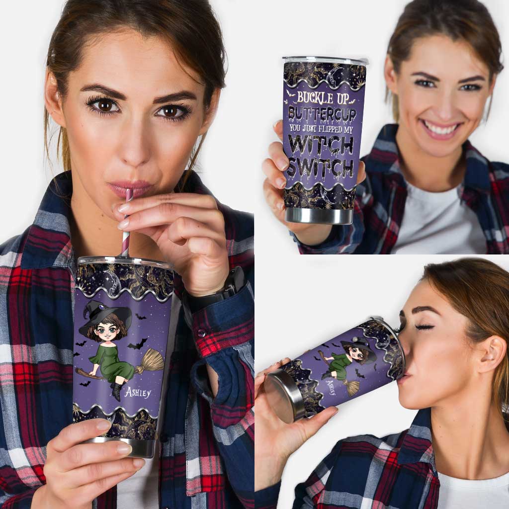 Buckle Up Buttercup - Personalized Witch Tumbler