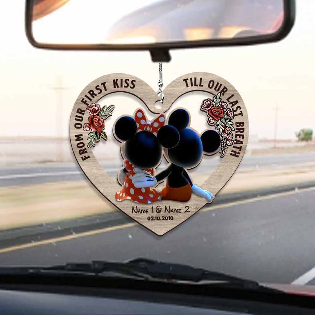 From Our First Kiss Till Our Last Breath - Personalized Mouse Car Ornament (Printed On Both Sides)