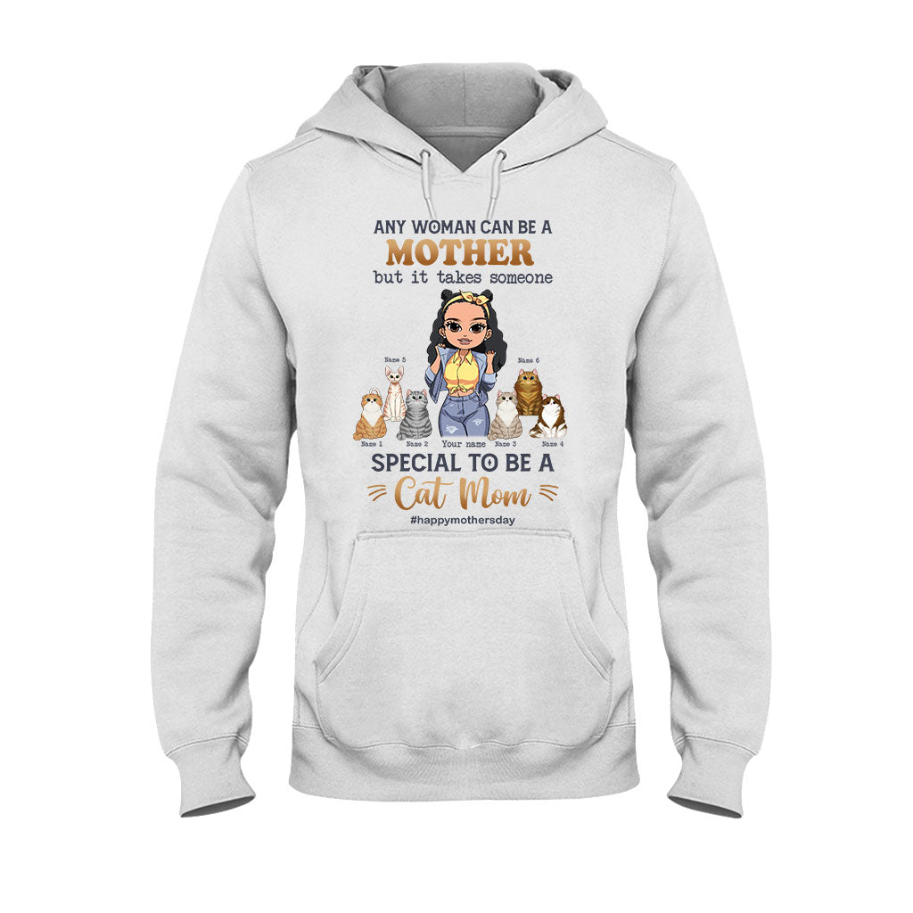 Any Woman Can Be A Mother Special Cat Mom - Personalized Cat T-shirt and Hoodie