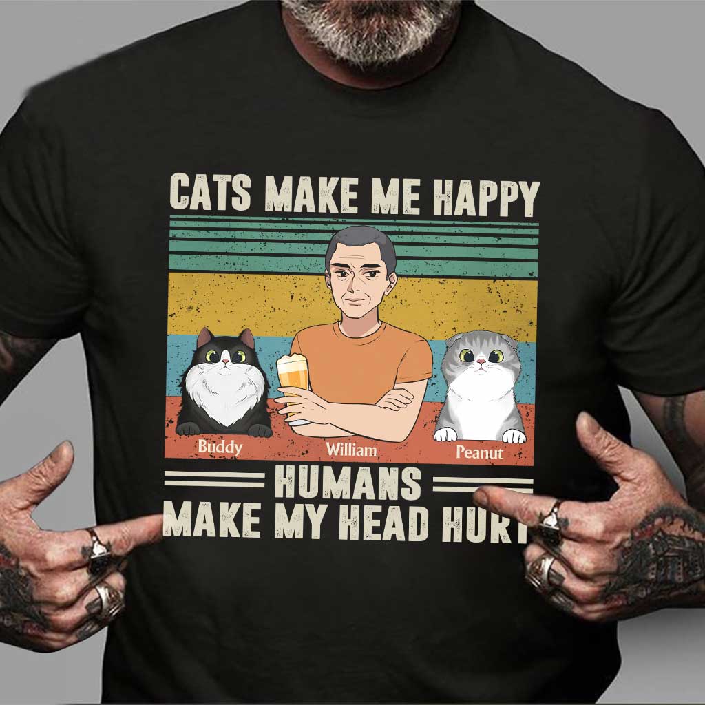 Cats Make Me Happy - Personalized Father's Day Father T-shirt and Hoodie