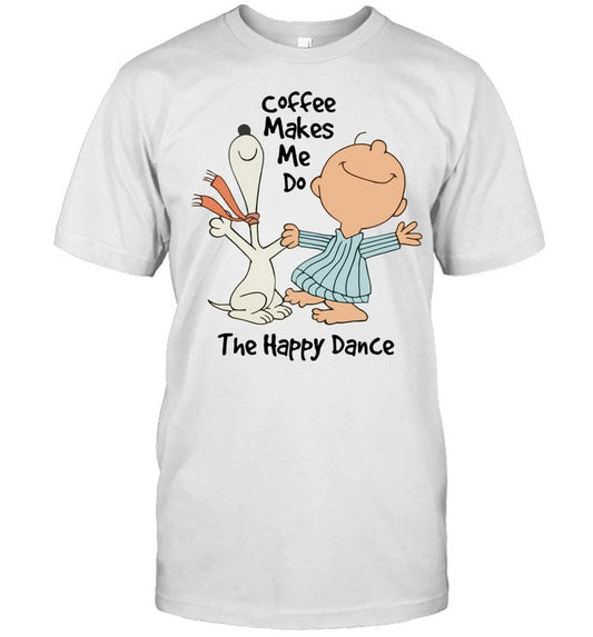 The Happy Dance T-shirt & Hoodie 0424