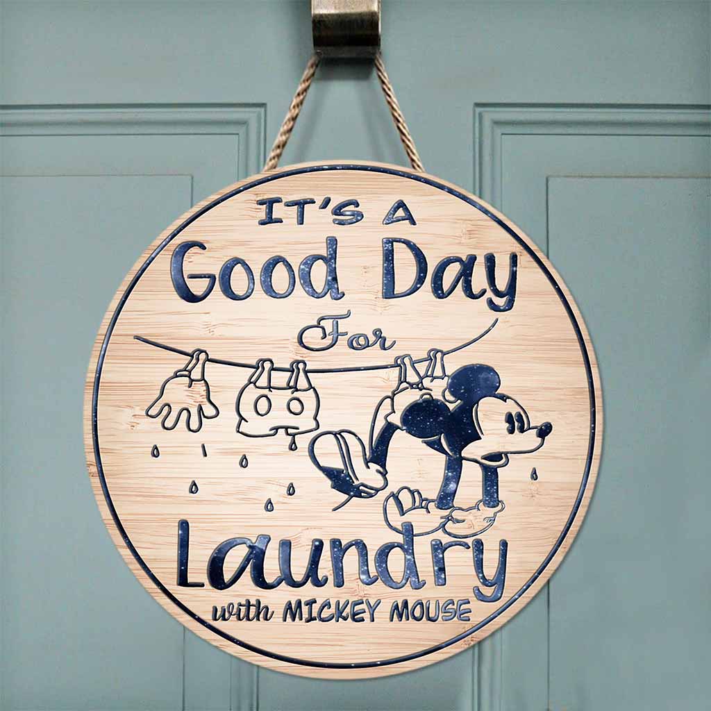 It Is A Good Day - Mouse Round Wood Sign