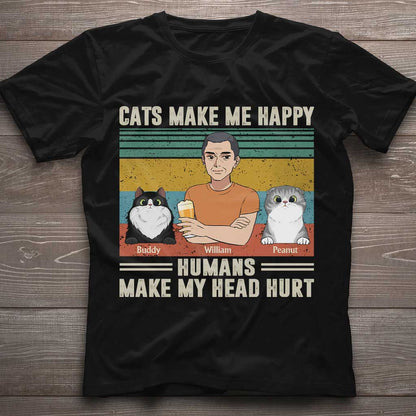 Cats Make Me Happy - Personalized Father's Day Father T-shirt and Hoodie
