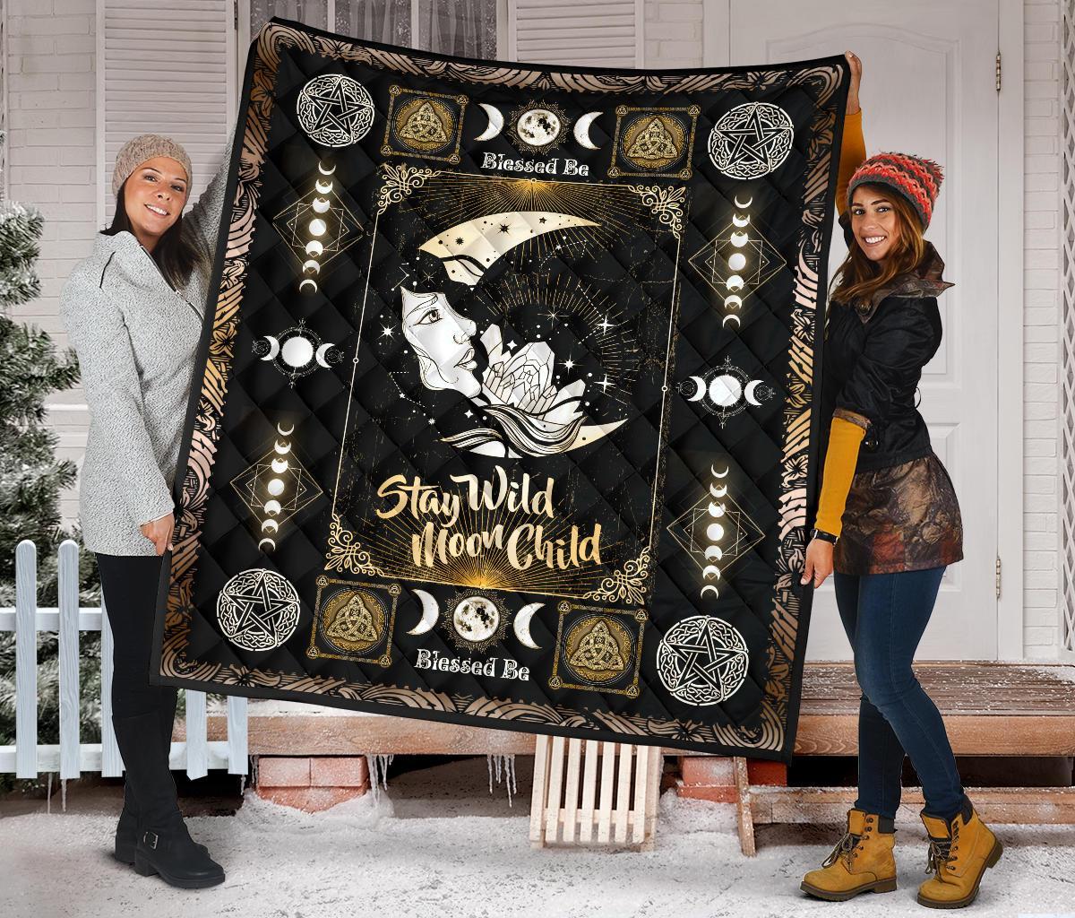 Stay Wild Moon Child Wicca - Witch Quilt 0822