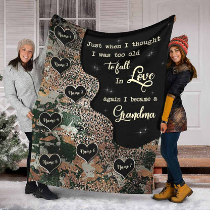 Just When I Thought I Was Too Old - Personalized Mother's Day Grandma Blanket