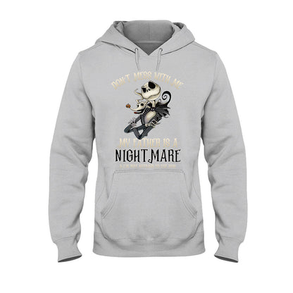 Don't Mess With Me - Father's Day Nightmare Kid Shirts